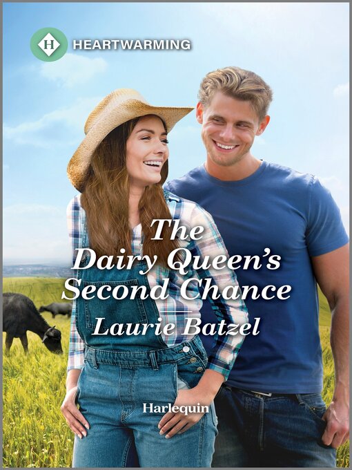 Title details for The Dairy Queen's Second Chance by Laurie Batzel - Available